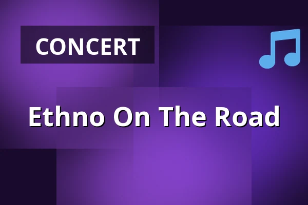 Ethno On The Road — Holavedsgymnasiet, Aulan, Tranås