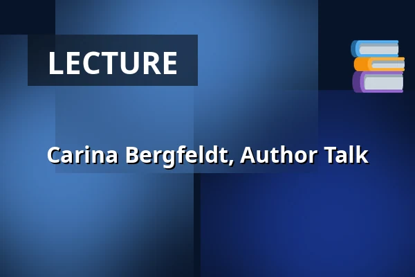 Carina Bergfeldt, Author Talk — NK-villan, Nyköping