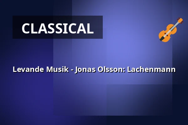Levande Musik - Jonas Olsson: Lachenmann — Atalante, Gothenburg