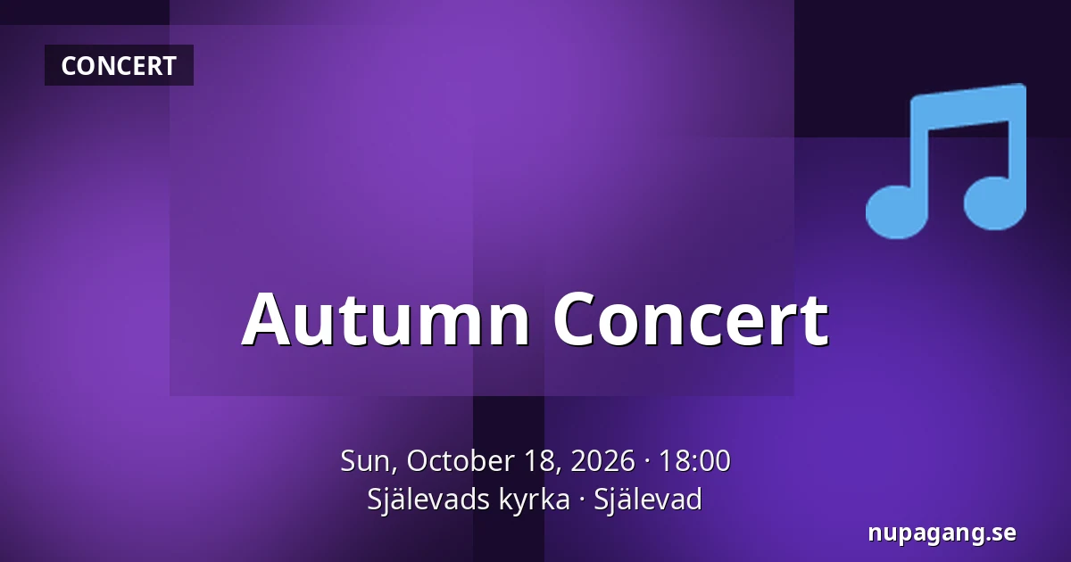 Autumn Concert — Själevads kyrka, Själevad