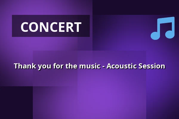 Thank you for the music - Acoustic Session — La Gardie Aulan Lidköping, Lidköping