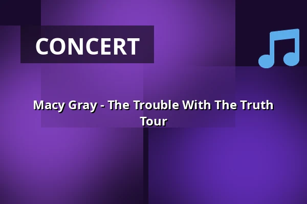Macy Gray - The Trouble With The Truth Tour — Big Stage (Jacy'z), Gothenburg