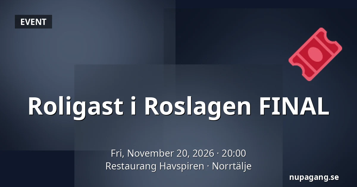 Roligast i Roslagen FINAL — Restaurang Havspiren, Norrtälje