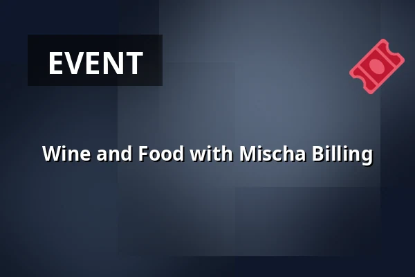 Wine and Food with Mischa Billing — Origo, Solna
