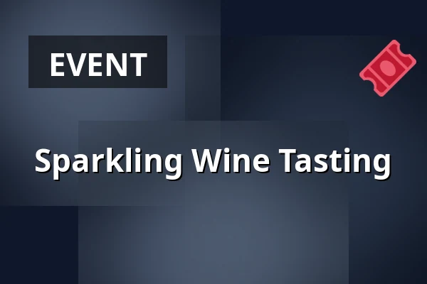 Sparkling Wine Tasting — Matstudions bakficka, KARLSTAD