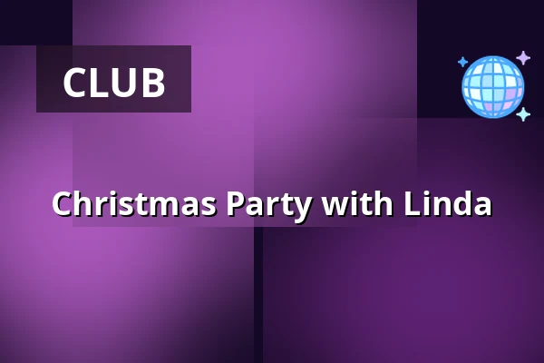 Christmas Party with Linda — Palatset, Linköping