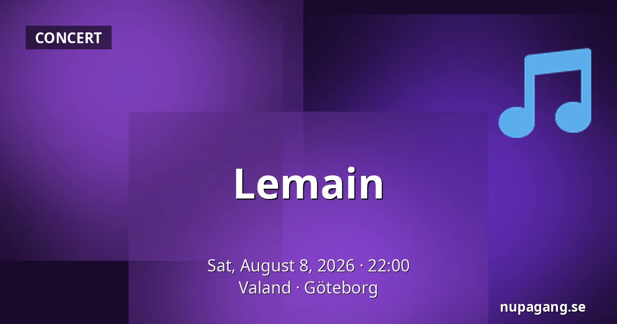 Lemain — Valand, Gothenburg