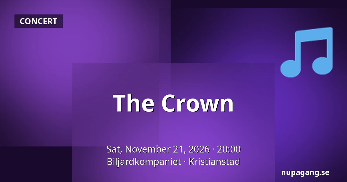 The Crown — Biljardkompaniet, Kristianstad