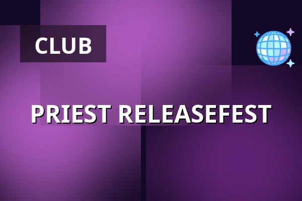 PRIEST RELEASEFEST — Platens Bar, Linköping