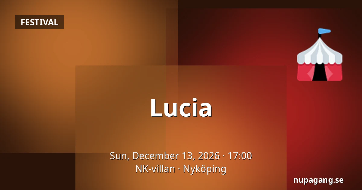 Lucia — NK-villan, Nyköping