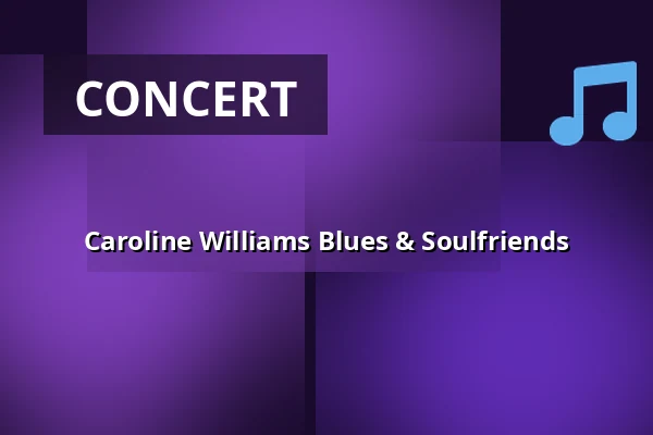Caroline Williams Blues & Soulfriends — Hagsätra Restaurang & Bar, Stockholm