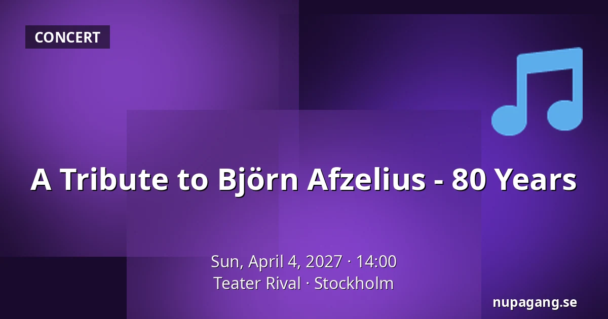 A Tribute to Björn Afzelius - 80 Years — Teater Rival, Stockholm
