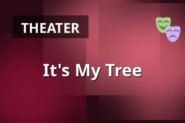 It's My Tree — Lomma Folkets Hus, Lomma