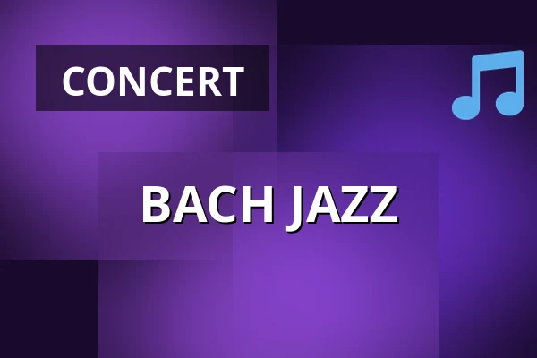 BACH JAZZ — Scandic Winn, Karlstad