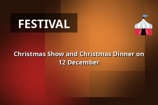 Christmas Show and Christmas Dinner on 12 December — Axevalla, Axevalla
