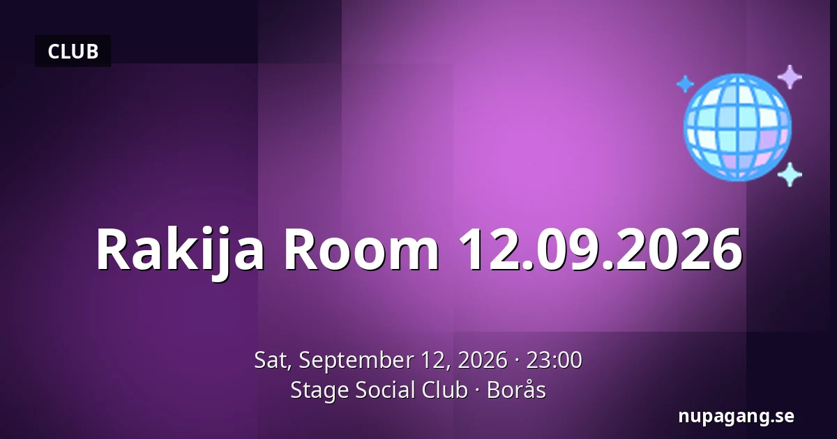 Rakija Room 12.09.2026 — Stage Social Club, Borås
