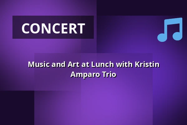 Music and Art at Lunch with Kristin Amparo Trio — Entrétorget! Danderyds bibliotek, Danderyd
