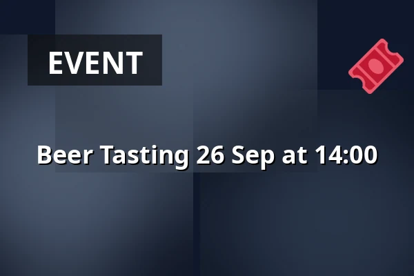 Beer Tasting 26 Sep at 14:00 — Eskilstuna Ölkultur, Eskilstuna