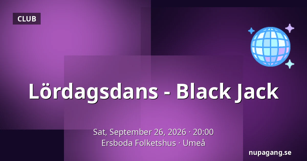 Lördagsdans - Black Jack — Ersboda Folketshus, Umeå