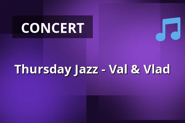 Thursday Jazz - Val & Vlad — World of Volvo - Ceno Brasserie, Gothenburg