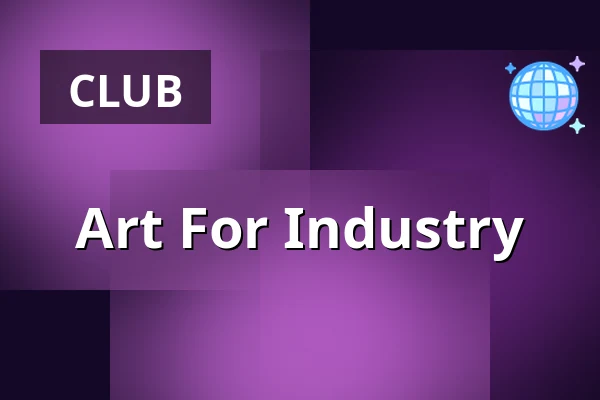 Art For Industry — BAR15, stockholm