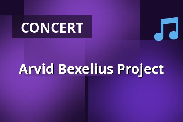 Arvid Bexelius Project — Teatern i Hjorthagens Kulturhus, Stockholm