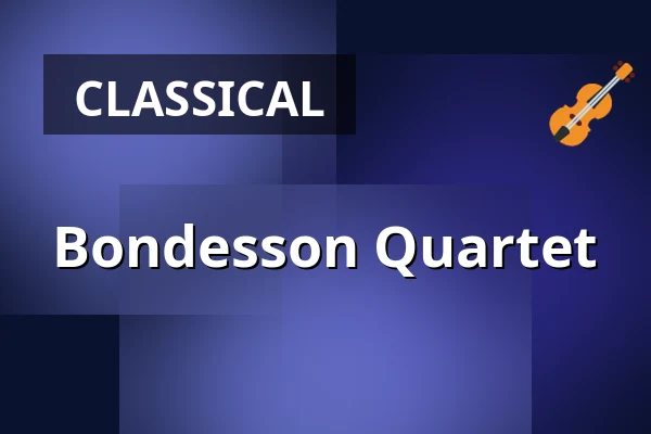 Bondesson Quartet — Teatern i Hjorthagens Kulturhus, Stockholm