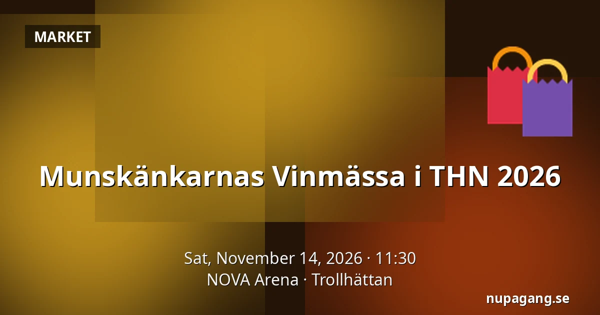 Munskänkarnas Vinmässa i THN 2026 — NOVA Arena, Trollhättan