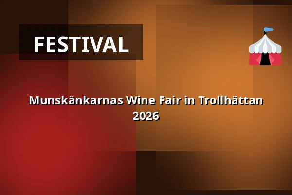Munskänkarnas Wine Fair in Trollhättan 2026 — NOVA Arena, Trollhättan