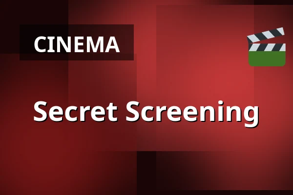 Secret Screening — Filmstaden, Västerås