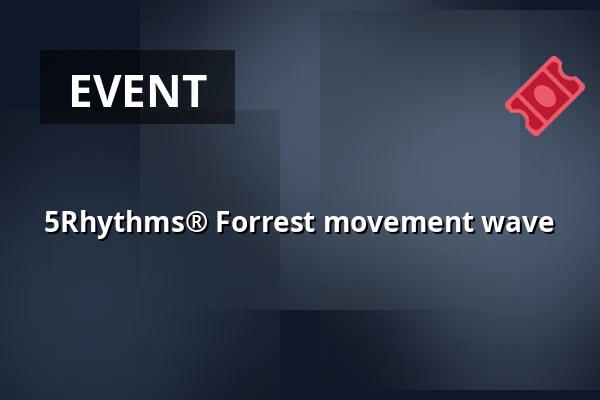 5Rhythms® Forrest movement wave — SkogsRaw, Trosa