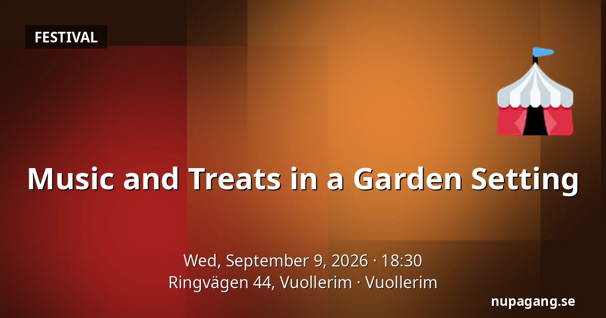 Music and Treats in a Garden Setting — Ringvägen 44, Vuollerim, Vuollerim