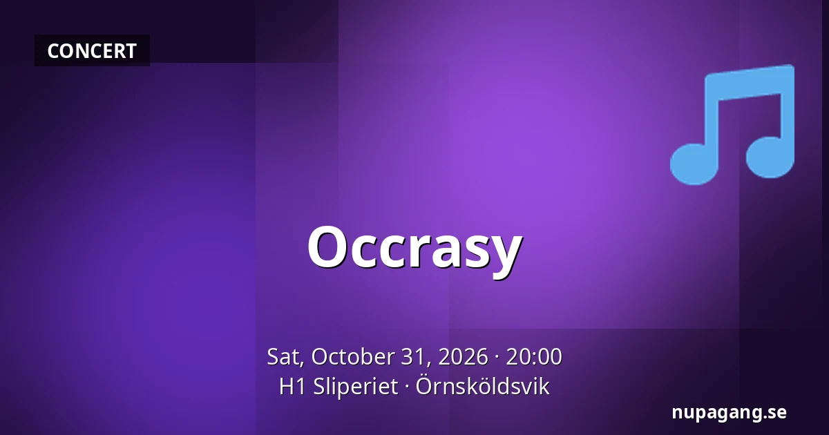 Occrasy — H1 Sliperiet, Örnsköldsvik