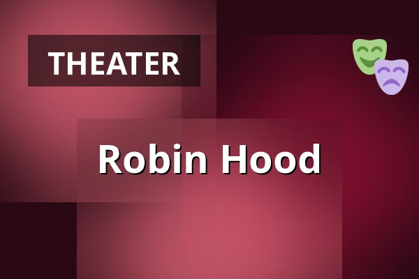 Robin Hood — Skärborgarnas hus, A-salen, Trosa