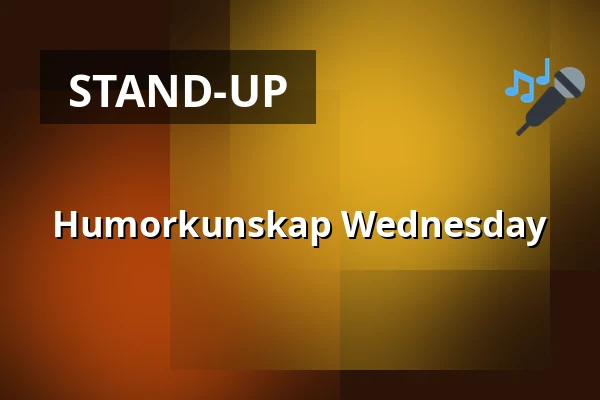 Humorkunskap Wednesday — Atriet, Lund