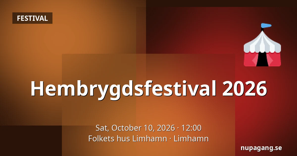 Hembrygdsfestival 2026 — Folkets hus Limhamn, Limhamn