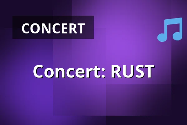 Concert: RUST — Världskulturmuseet, Gothenburg