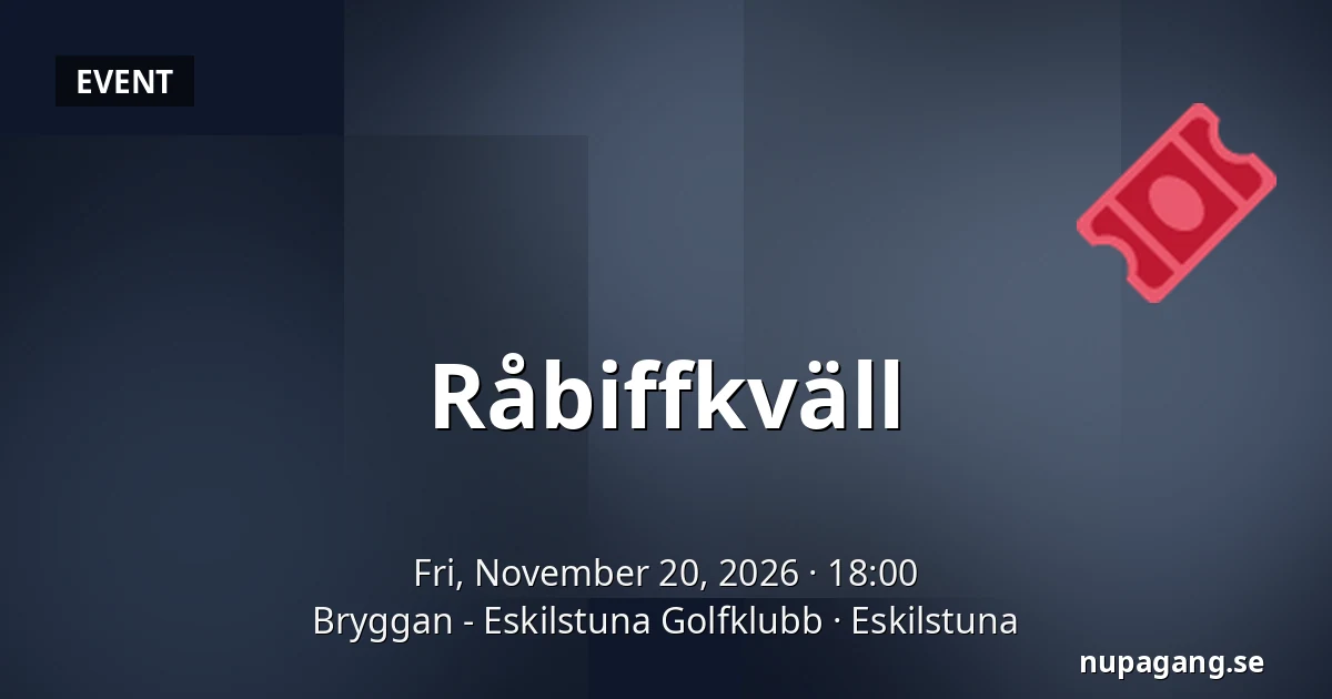 Råbiffkväll — Bryggan - Eskilstuna Golfklubb, Eskilstuna