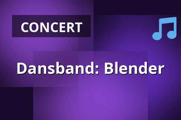 Dansband: Blender — Huskvarna Folkets Park, Huskvarna Jönköping