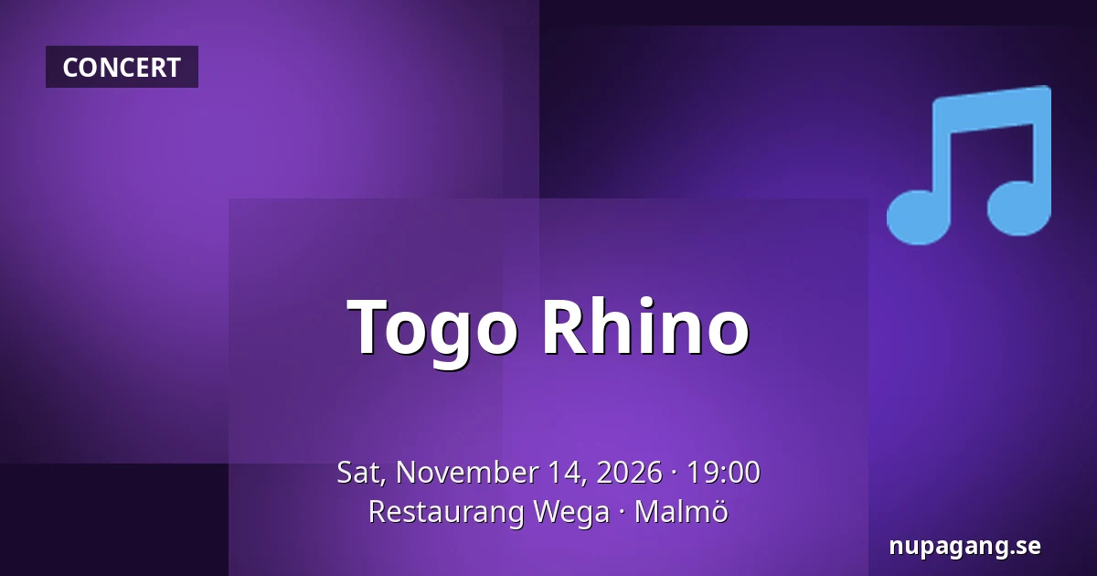 Togo Rhino — Restaurang Wega, Malmö