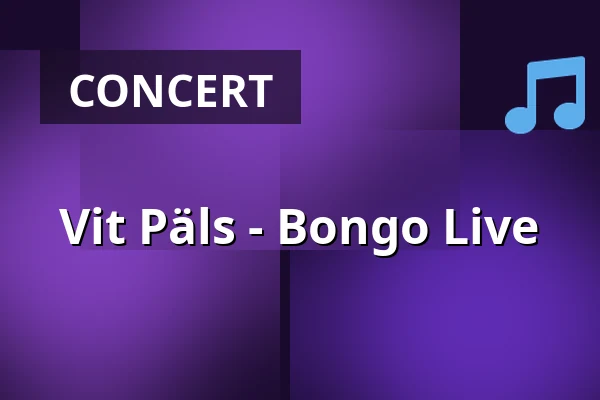 Vit Päls - Bongo Live — Bongo Bar, Jönköping