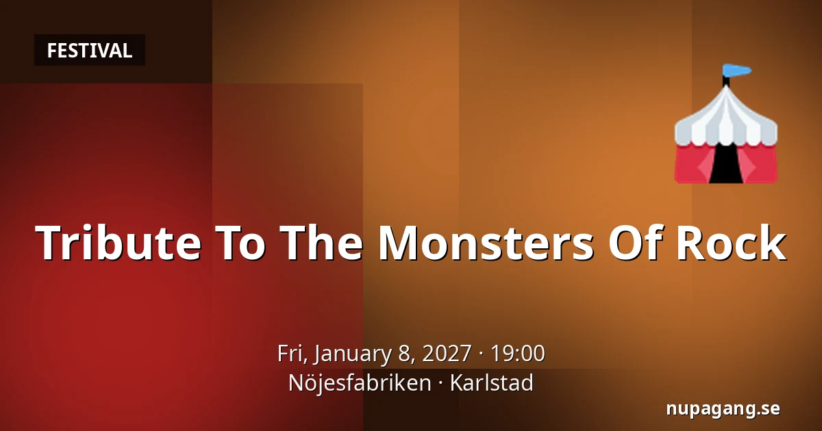Tribute To The Monsters Of Rock — Nöjesfabriken, Karlstad