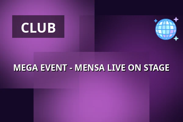 MEGA EVENT - MENSA LIVE ON STAGE — Calma Nightclub, Gothenburg