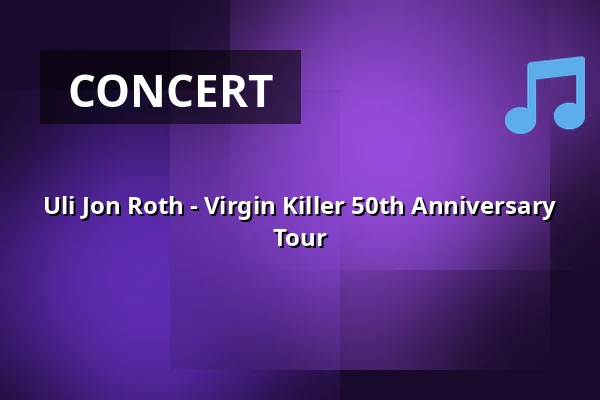 Uli Jon Roth - Virgin Killer 50th Anniversary Tour — Valand, Gothenburg