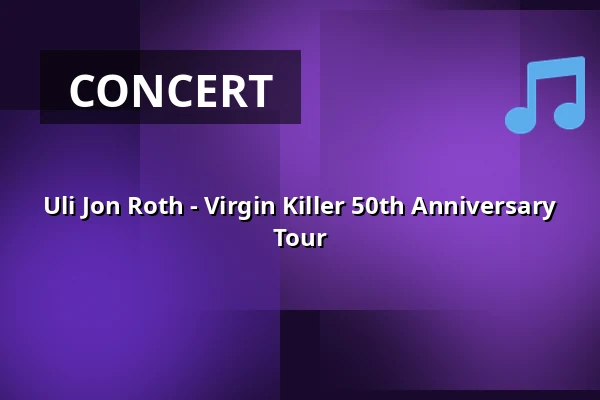 Uli Jon Roth - Virgin Killer 50th Anniversary Tour — Slaktkyrkan, Stockholm