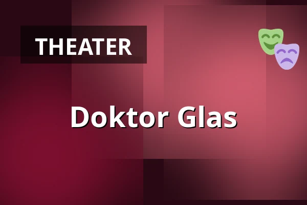 Doktor Glas — Råneåskolans Aula, Råneå