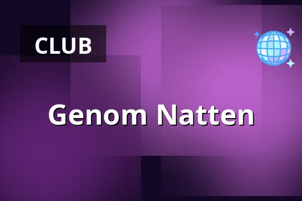 Genom Natten — Pustervik, Gothenburg