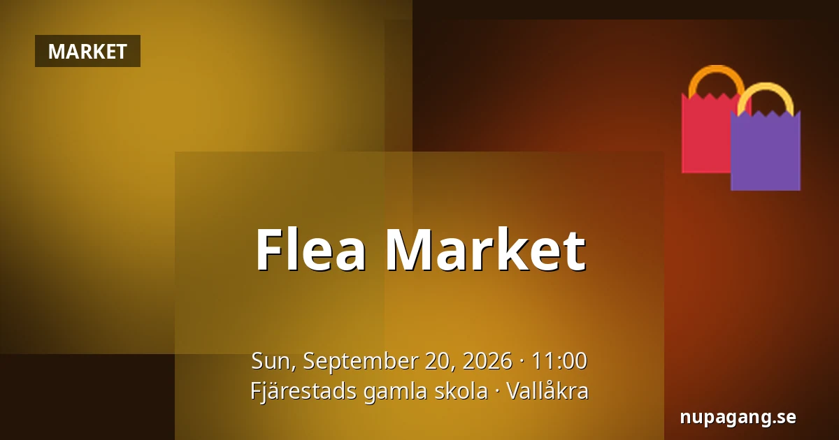 Flea Market — Fjärestads gamla skola, Vallåkra
