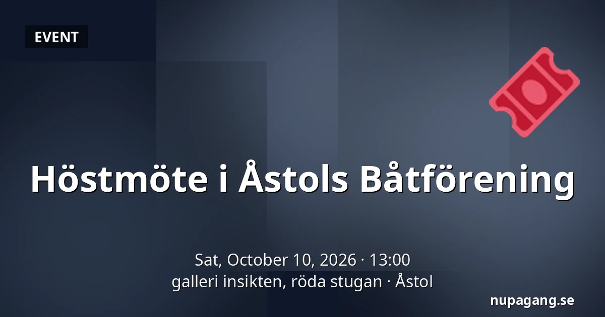 Höstmöte i Åstols Båtförening — galleri insikten, röda stugan, Åstol