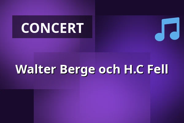 Walter Berge och H.C Fell — turteatern, Nacka